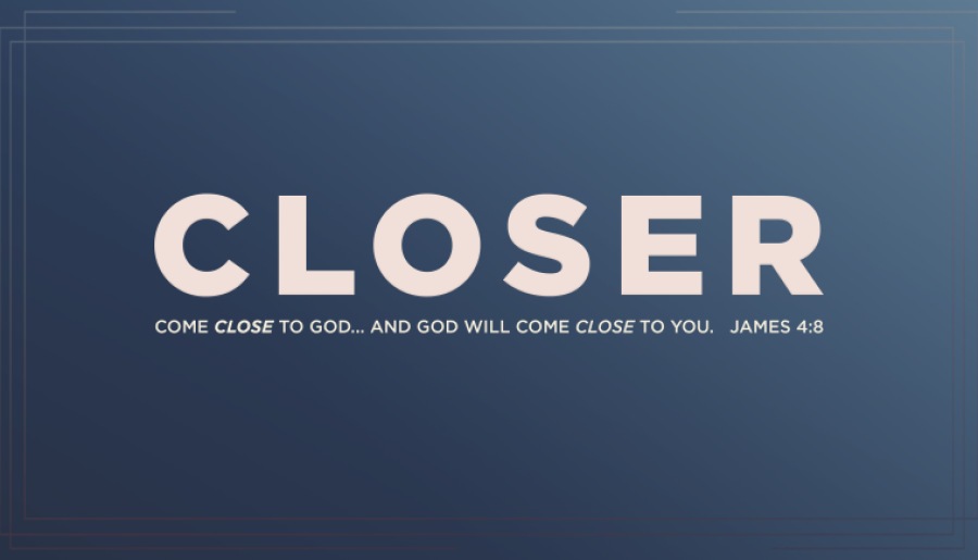 Closer